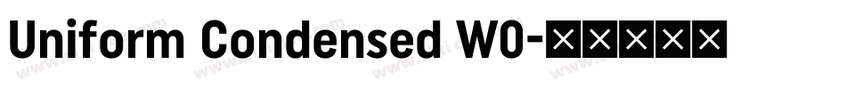 Uniform Condensed W0字体转换